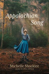 Appalachian Song by Michelle Shocklee